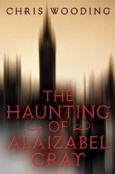Hardcover The Haunting of Alaizabel Cray Book