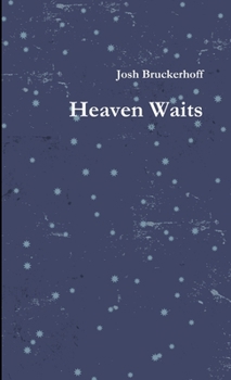 Paperback Heaven Waits Book