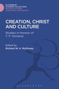 Creation Christ and Culture