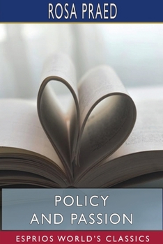 Paperback Policy and Passion (Esprios Classics) Book
