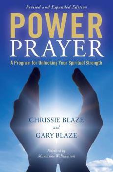 Paperback Power Prayer: A Program for Unlocking Your Spiritual Strength Book