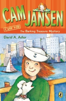 Cam Jansen and the Barking Treasure Mystery - Book #19 of the Cam Jansen Mysteries