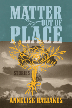 Matter Out of Place: Stories (Western Literature and Fiction Series)