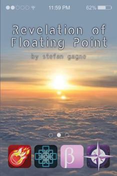 Paperback Revelation of Floating Point Book