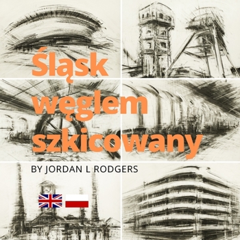 Paperback Śląsk węglem szkicowany Book