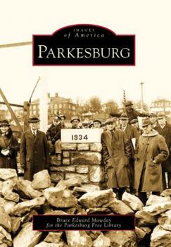 Parkesburg - Book  of the Images of America: Pennsylvania