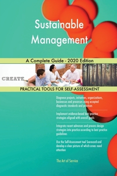 Paperback Sustainable Management A Complete Guide - 2020 Edition Book