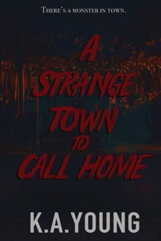 Paperback A Strange Town to Call Home Book