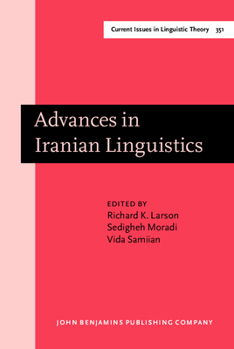 Hardcover Advances in Iranian Linguistics (Current Issues in Linguistic Theory) Book