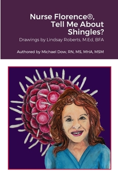Paperback Nurse Florence(R), Tell Me About Shingles? Book