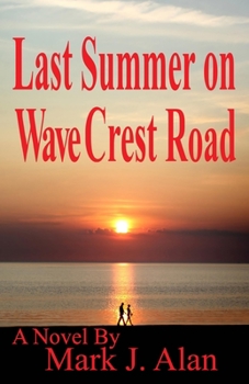 Paperback Last Summer On Wave Crest Road Book