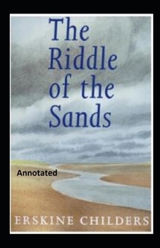 The Riddle of the Sands annotated