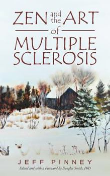 Paperback Zen and the Art of Multiple Sclerosis Book
