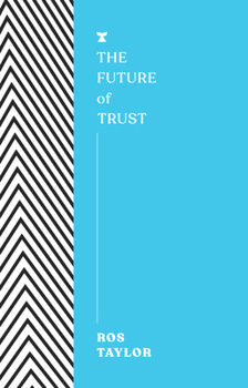 Paperback The Future of Trust Book