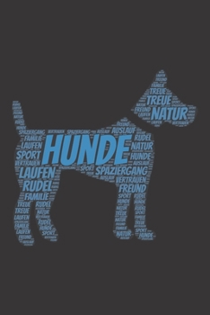 Hunde: Notizblock | Notizbuch | DIN A5, 120 Seiten | Liniert, Lined, Linien | Notizen, Termine, Planer, Tagebuch, Organisation | Wortwolke Geschenk (German Edition)