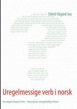 Paperback Uregelmessige verb i norsk: Norwegian Irregular Verbs - Norwegische unregelmäßige Verben [Norwegian_Bokmal] Book