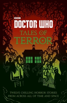 Doctor Who: Tales of Terror - Book  of the Doctor Who short stories