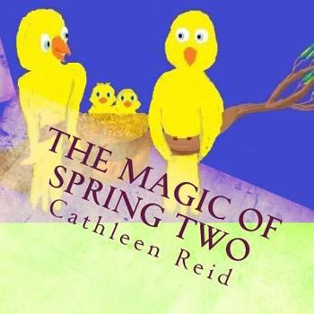 Paperback The Magic of Spring Two Book
