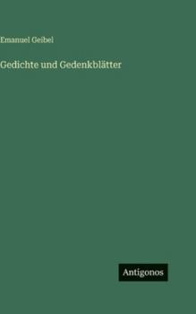 Hardcover Gedichte und Gedenkblätter [German] Book