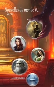 Paperback Zarlia: Nouvelles du Monde #1 [French] Book