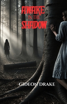 Paperback Awake In The Shadow Book
