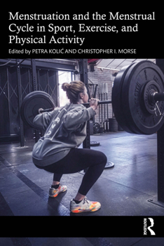 Paperback Menstruation and the Menstrual Cycle in Sport, Exercise, and Physical Activity Book