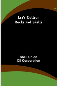 Paperback Let's Collect Rocks and Shells Book