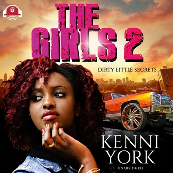 Audio CD The Girls 2: Dirty Little Secrets Book