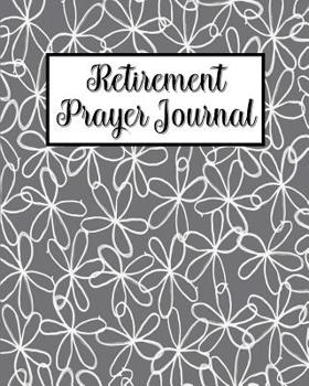 Paperback Retirement Prayer Journal: 60 days of Guided Prompts and Scriptures Gray Doodles Book