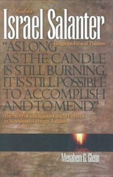 Rabbi Israel Salanter: Religious-Ethical Thinker