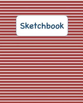 Paperback Sketchbook: Red and White Stripes Sketchbook for Adults and Kids of All Ages Book