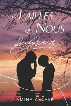 Paperback Ces failles qui nous unissent [French] Book