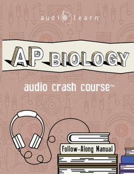 Paperback Ap Biology Audio Crash Course: Complete Review for the Advanced Placement Biology Exam Book