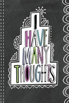 Paperback I Have Many Thoughts Journal (Diary, Notebook) from Ronnie Walter Book