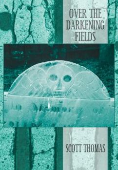 Paperback Over the Darkening Fields Book