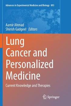 Paperback Lung Cancer and Personalized Medicine: Current Knowledge and Therapies Book