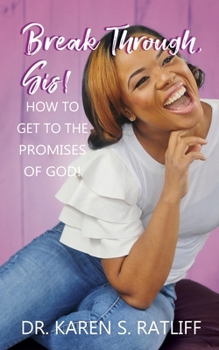 Paperback Break Through, Sis! Book