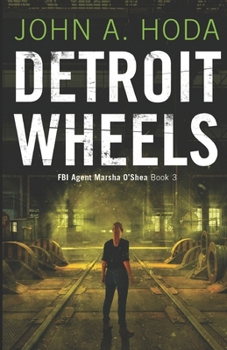 Detroit Wheels (FBI Agent Marsha O'Shea)