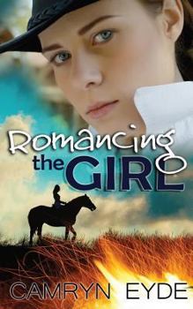 Paperback Romancing the Girl Book