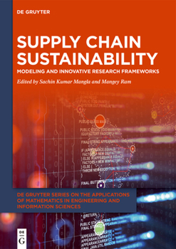 Hardcover Supply Chain Sustainability: Modeling and Innovative Research Frameworks Book