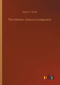 Paperback The Mentor, Famous Composers Book