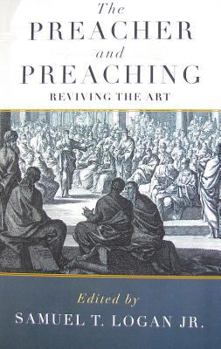 Paperback Preacher and Preaching (Paperback): Reviving the Art Book