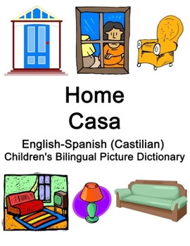 Paperback English-Spanish (Castilian) Home / Casa Children's Bilingual Picture Dictionary Book