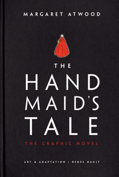 The Handmaid's Tale: The Graphic Novel - Book  of the Handmaid’s Tale