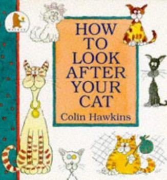 Paperback How to Look After Your Cat Book