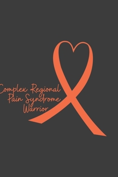 Paperback Writing About My Health Journey with Complex Regional Pain Syndrome: College Ruled Notebook (Heart Orange Awareness Ribbon Cover) Book