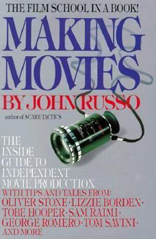 Paperback Making Movies: The Inside Guide to Independent Movie Production Book