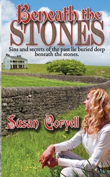 Beneath the Stones - Book #2 of the Overhome Trilogy