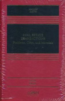 Hardcover Real Estate Transactions: Problems, Cases, and Materials (2nd Edition) Book