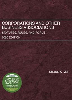 Paperback Corporations and Other Business Associations: Statutes, Rules, and Forms, 2020 Edition (Selected Statutes) Book